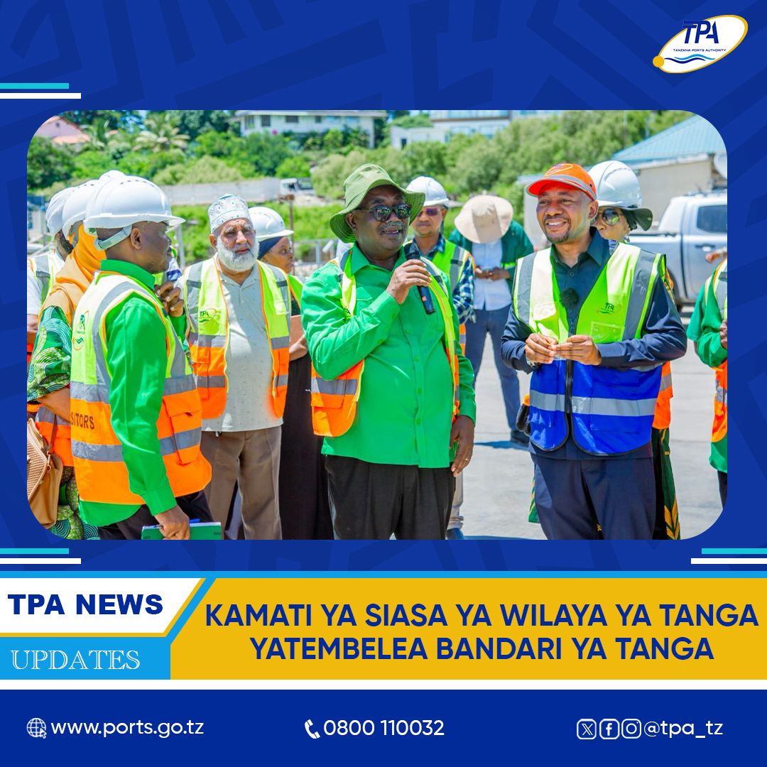 KAMATI YA SIASA YA WILAYA YATEMBELEA BANDARI YA TANGA