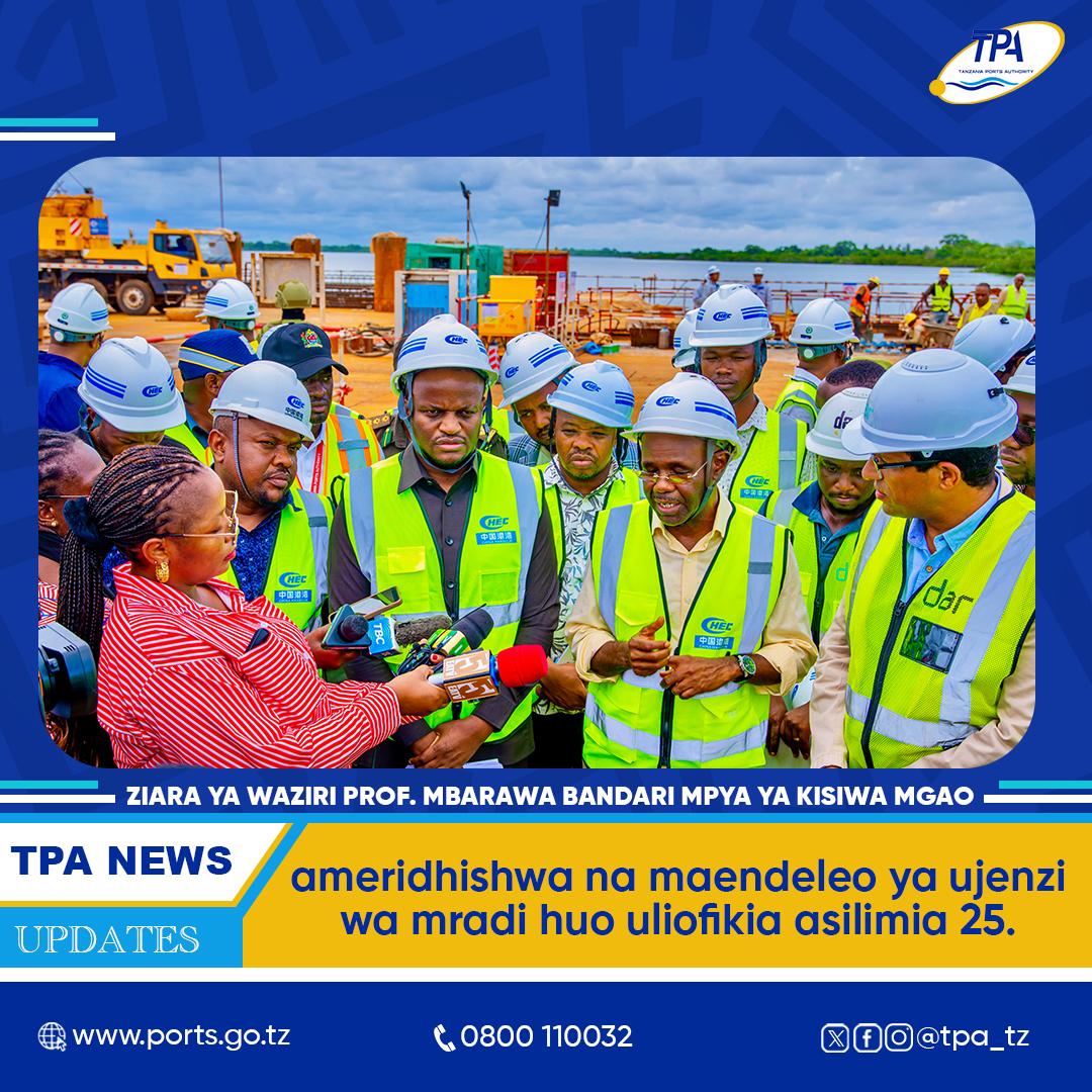 WAZIRI MBARAWA ARIDHISHWA NA MAENDELEO YA UJENZI WA BANDARI MPYA  YA...